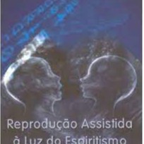 livro - Reprodução assistida a luz do espiritismo
