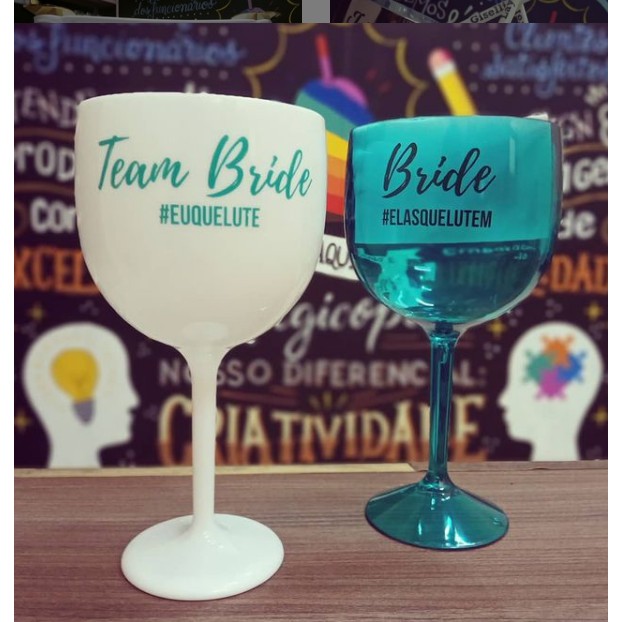 Kit 9 taças de Gin - 1 Bride #EUQUELUTE e 8 Team Bride #ELASQUELUTEM