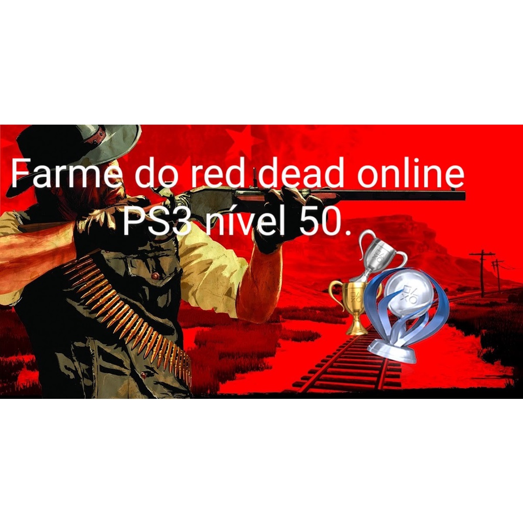 Red Dead Redemption ps3 trofeus nivel 50 multiplayer Shopee Brasil