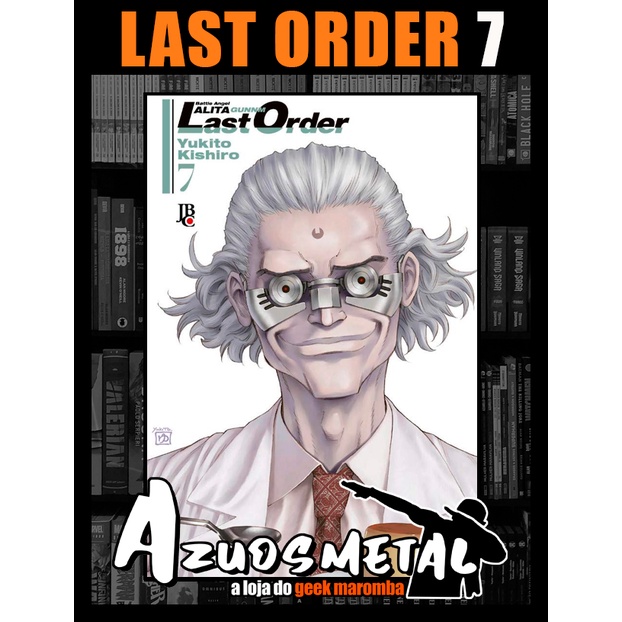 Battle Angel Alita - Last Order - Vol. 7 [Mangá: JBC ]