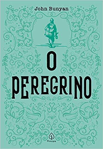 o Peregrino John Bunyan Principis