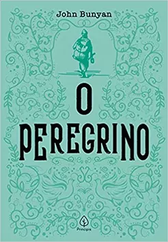 o Peregrino John Bunyan Principis