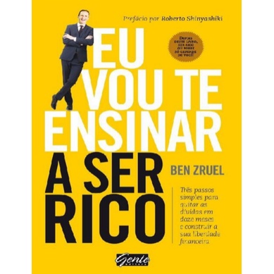 Impressão do Livro  Eu vou te ensinar a ser rico - Ben Zruel Alta Qualidade