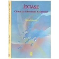 extase chave da dimensão espiritual autor chris griscom