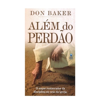 Além do Perdão | Don Baker em Oferta na Shopee