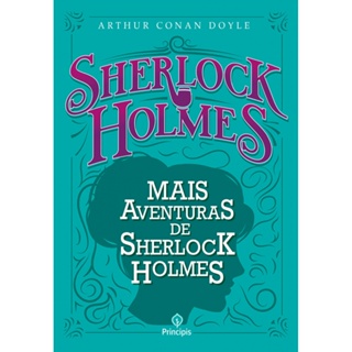Livro - Mais aventuras de Sherlock Holmes - Principis em Oferta na Shopee