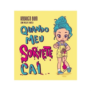 Livro Quando meu Sorvete Cai | Capa Dura | Rodrigo Bibo em Oferta na Shopee