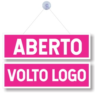 Placa Aberto e Volto logo cordao ventosa rosa em Oferta na Shopee