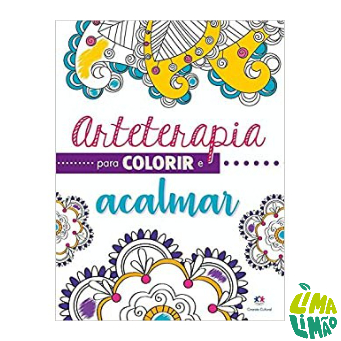 Livro Para Colorir Arteterapia Colorir E Acalmar Adulto