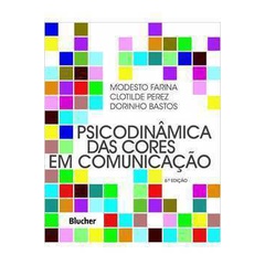 Psicodinâmica das Cores Em Comunicação Modesto Farina