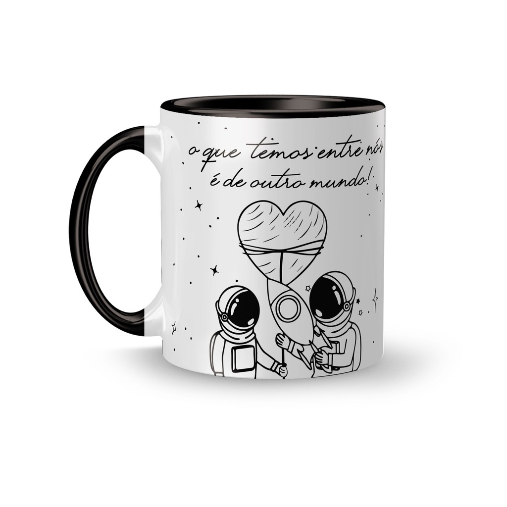 Caneca Personalizada Romântica / Namorados - O que temos Entre Nós é de Outro Mundo - Astronauta