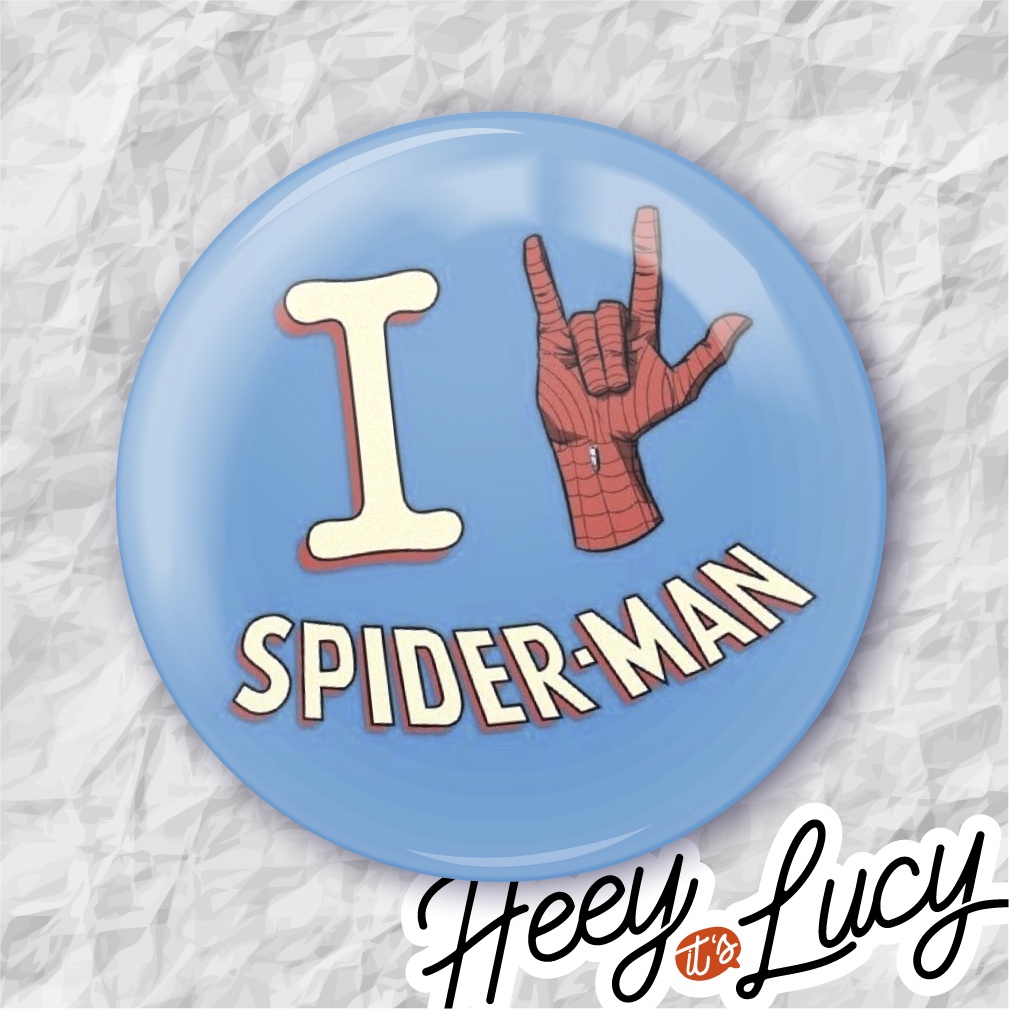 Botton "i Love S p i d e r - m a n" - Broche Alfinete 3,8 ou 4,4 cm
