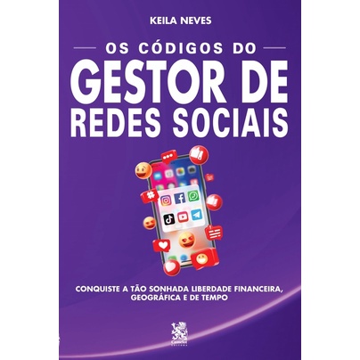 Os Códigos do Gestor de Redes Sociais - Capa especial - Books & Magazines