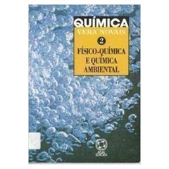 Livro Química 2 Físico-química e Química Ambiental; Vera Novais