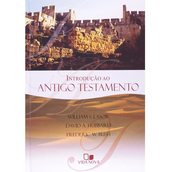 Livro Introdução Ao Antigo Testamento | Lasor em Oferta na Shopee