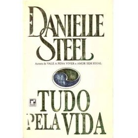 Livro - Tudo Pela vida