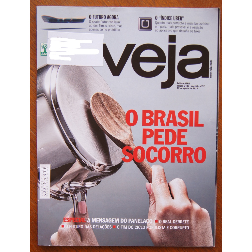 Revista Veja Nº 2438 12 Agosto 2015 Panelaço Uber