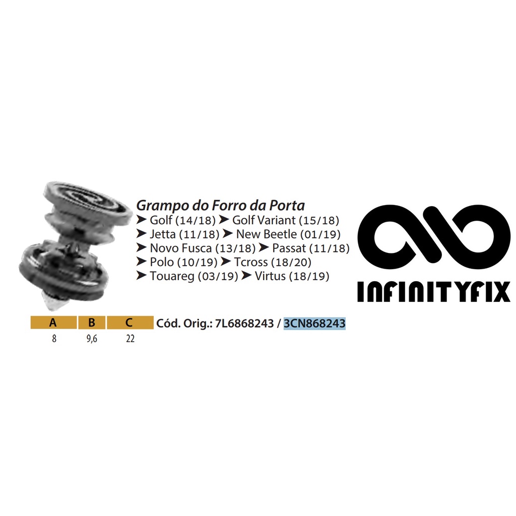 Presilha Grampo do Forro da Porta - VW Volkswagen Golf - Golf Variant Jetta New Beetle Novo Fusca Passat Polo Tcross Touareg Virtus