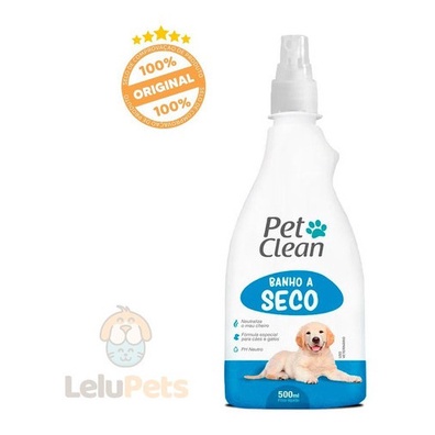 Banho A Seco Pet Clean Para Cães E Gatos 500 Ml - Pets