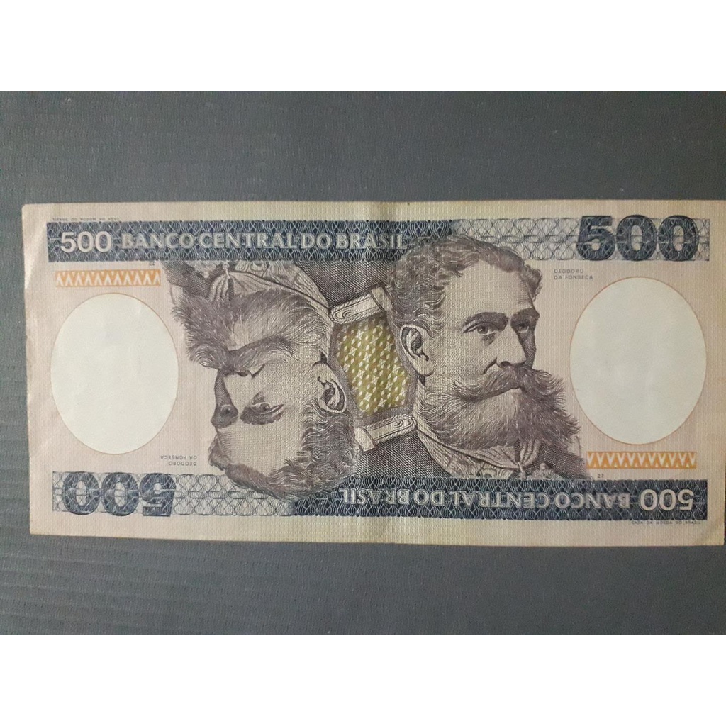 CÉDULAS BRASILEIRAS - 500 CRUZEIROS - DEODORO DA FONSECA 2EDIÇÃO [Ernane Galvêas]