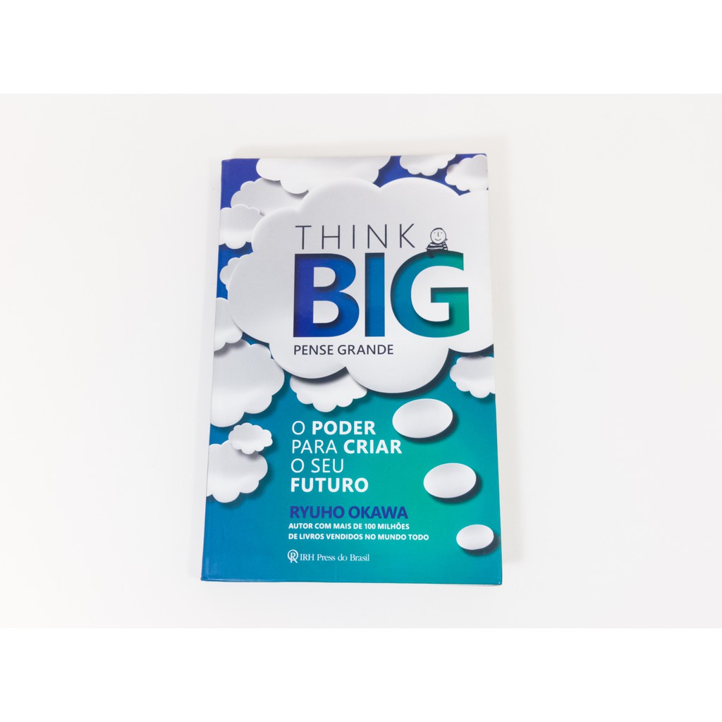 Livro Think Big Pense Grande Ryuho Okawa