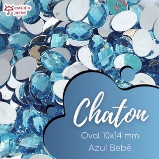 Chaton Oval 10x14mm - Cor: Azul Bebê - 100 unidades - Base Reta • Estúdio Jacke