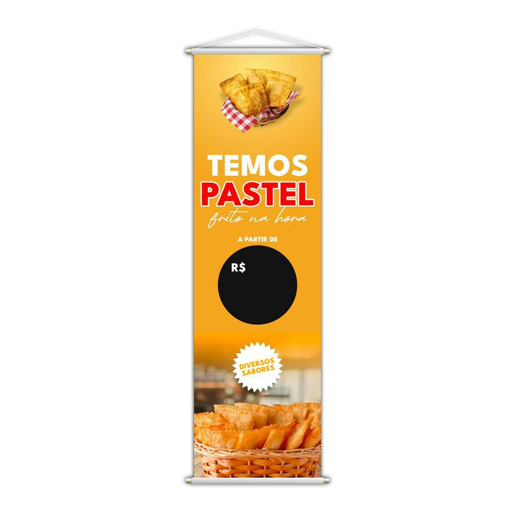 Banner Temos Pastel Frito na Hora Sabor Preço Lona