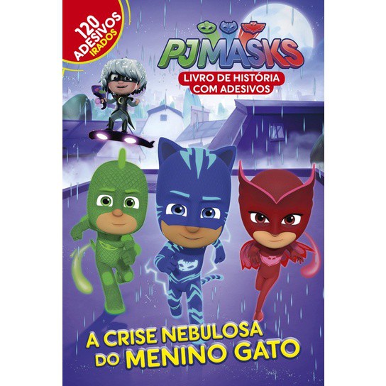 PJ Masks - A Crise Nebulosa do Menino Gato - Books & Magazines