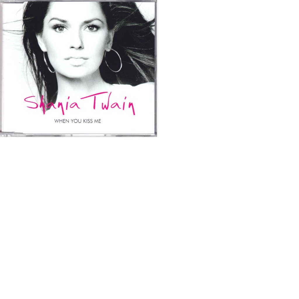 cd  single  shania twain when you kiss me 4x import
