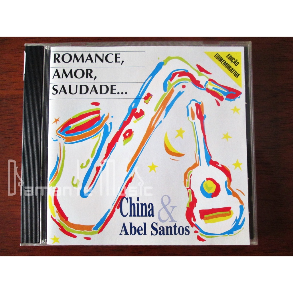China & Abel Santos - Romance, Amor, Saudade... - CD EX Ref. 476