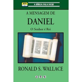 A Mensagem de Daniel | Ronald S. Wallace em Oferta na Shopee