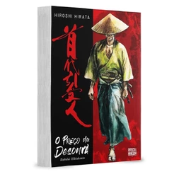 O Preço da Desonra - Kubidai Hikiukenin - Edição de Luxo
