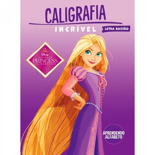 Caligrafia Incrível Disney - Princesas Aprendendo o Alfabeto (bastão)