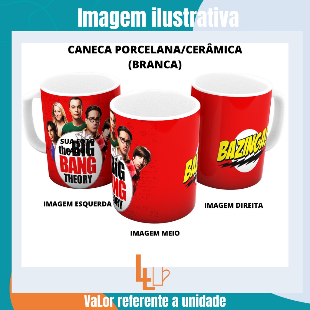 Caneca/Xícara Personalizada Porcelana/Cerâmica/Plástico do Seriado The Big Bang Teory/Big Bang a Teoria