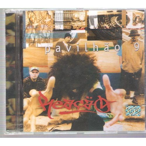Cd Pavilhao 9  Reação - Novo