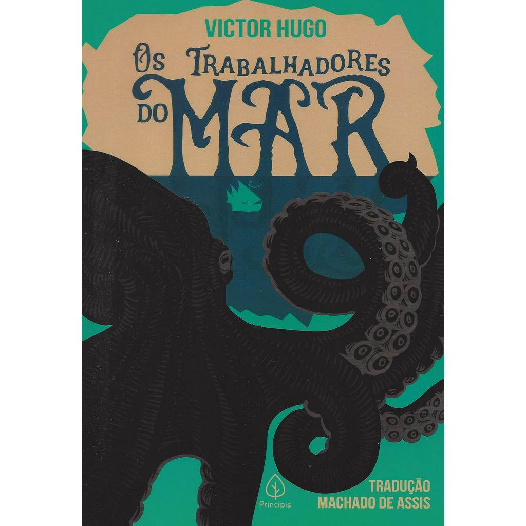 Os Trabalhadores do Mar - Victor Hugo