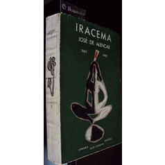 Iracema- Edição do Centenário autor José de Alencar
