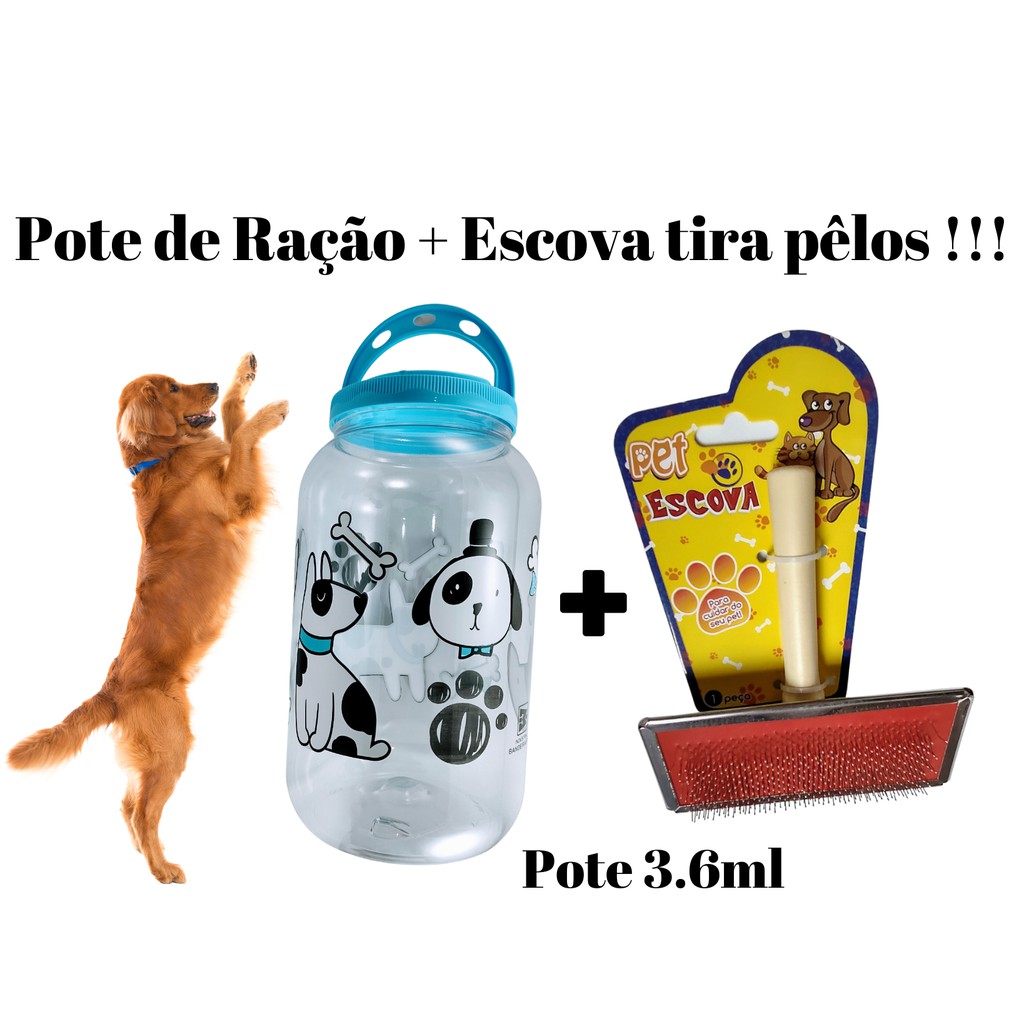 KIT Pote Porta Ração 3.6 + Escova Tosqueadeira, Cachorros  Cães Gato gatos Com Alça - Para Armazenar Ração do seu PET, acessorios essenciais para seu animal, cachorro caes, filhote, filhotes TOP DOG SHOP