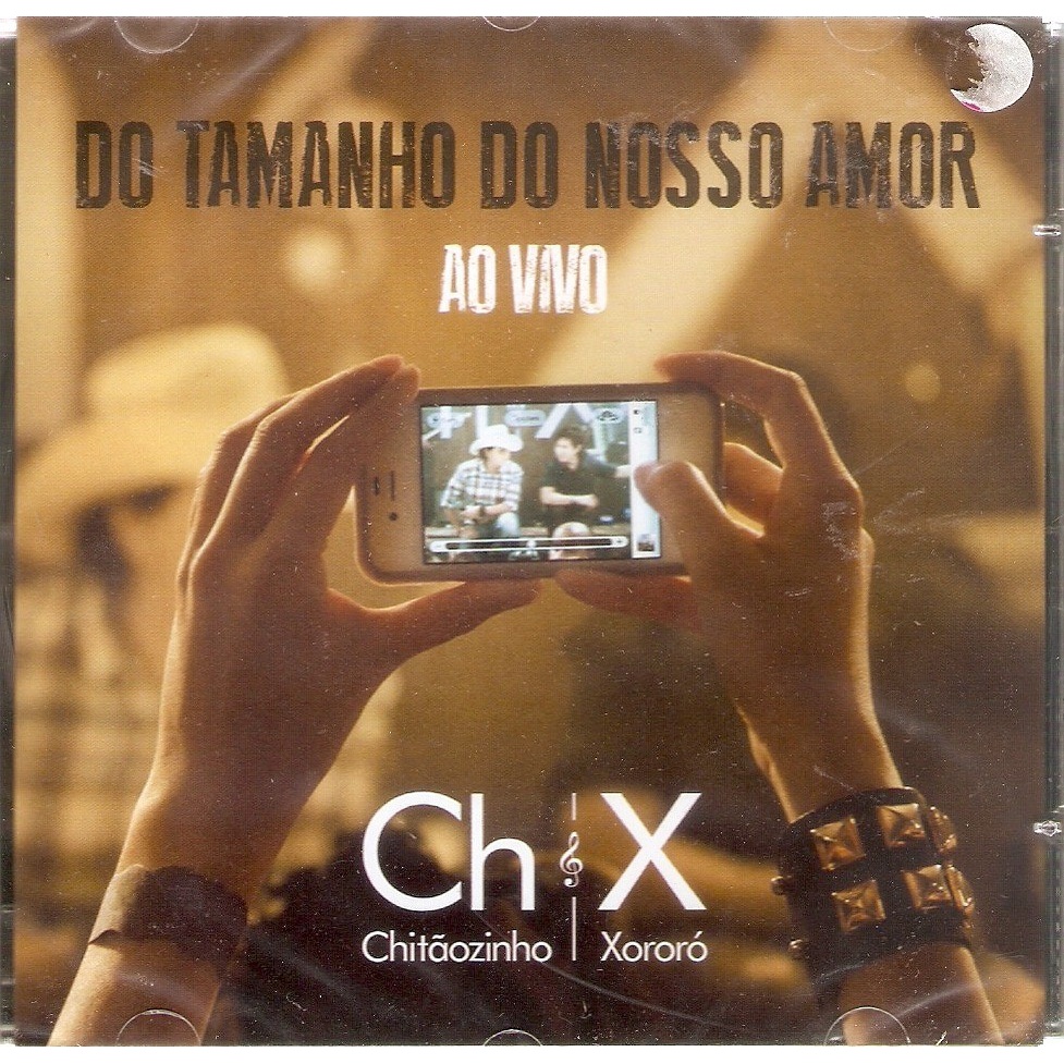 Cd Chitãozinho & Xororó Do Tamanho Do Nosso Amor