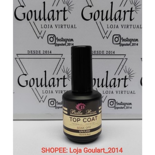 Top Coat Bella Rosa de 15 ml - Selante para Unha em gel Postiça e Fibra nail