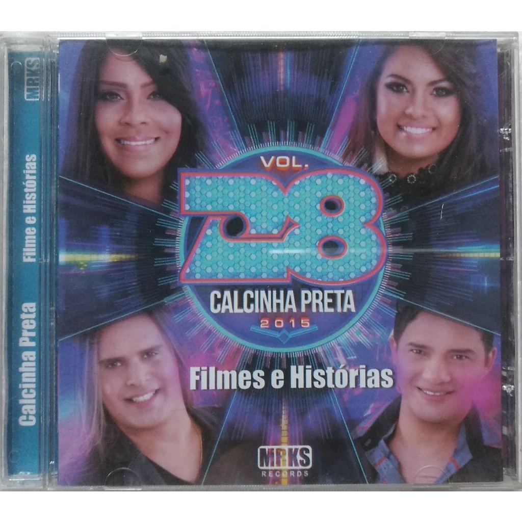 Cd Banda Calcinha Preta Vol.28 ''Filmes e Histórias'' Cd Original ...