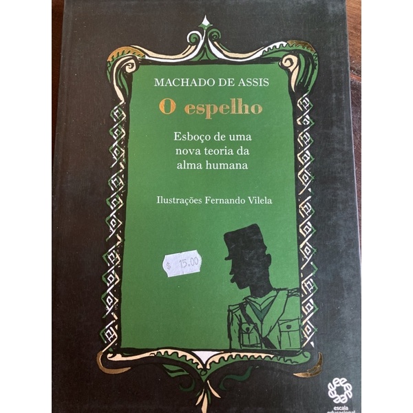Livro O Espelho Machado de Assis
