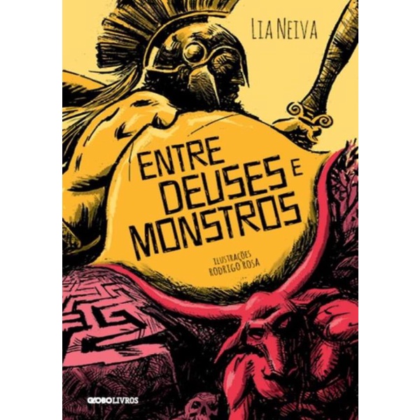 Livro - Entre Deuses E Monstros