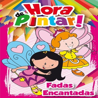 Hora de Pintar - Fadas Encantadas