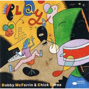 Cd Bobby Mcferrin & Chick Corea , Play