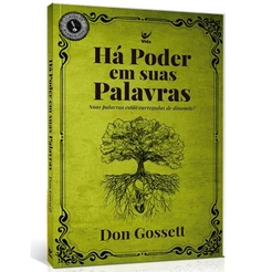 Há Poder em suas Palavras | Don Gossett