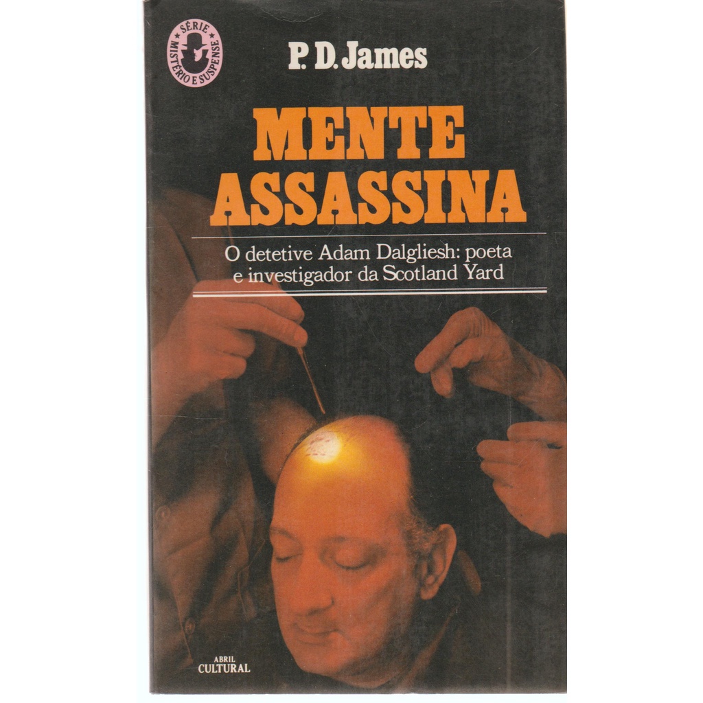 Livro Mente Assassina 1984 P D James Ed Abril Cultural