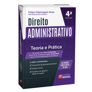 Direito Administrativo - Teoria e Prática - 4ª Edição