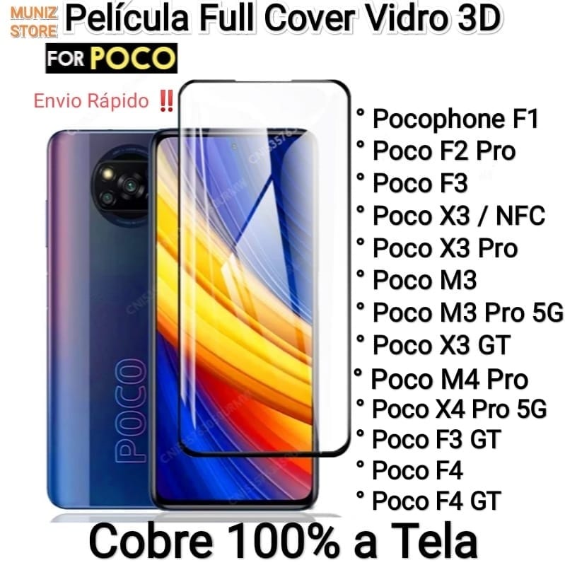 Película (Full Cover Vidro) 3D, 6D, 9D Pocophone F1, Poco F2 Pró, Poco F3, Poco X3/ NFC/Pro, Poco M3, Poco M3 Pró 5G, Poco X3 GT, Poco M4 Pro 4G/5G,Poco X4 Pro 5G,Poco F3 GT, Poco F4, Poco F4 GT - Película Vidro, Cobre 100% da Tela, Full Cover Para Xiaomi