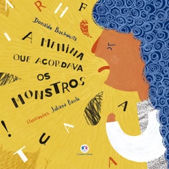 Livro - A menina que acordava os monstros - Capa comum - Ciranda Cultural